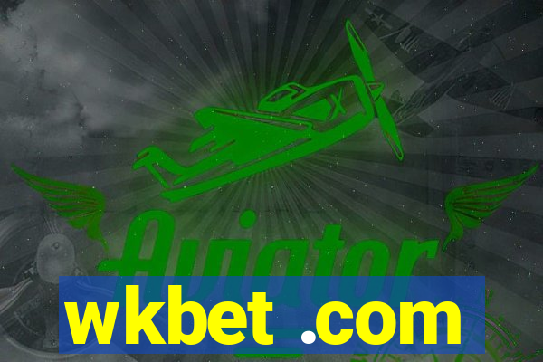 wkbet .com